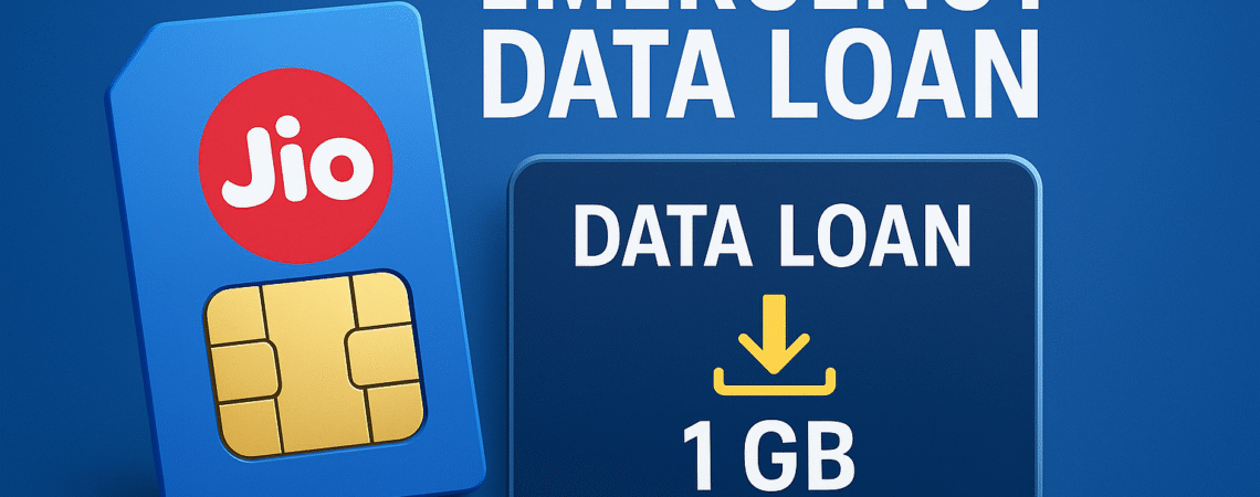Jio Data Loan — How to Get Emergency Data on Jio SIM