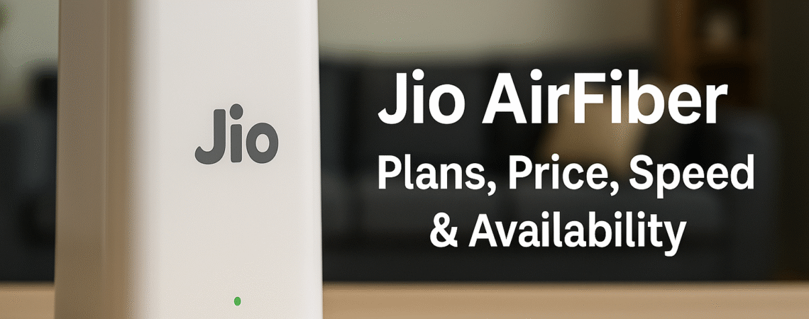 Jio AirFiber device realistic photo with plans, price and speed text