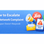 How to escalate Jio network complaint when customer care does not respond